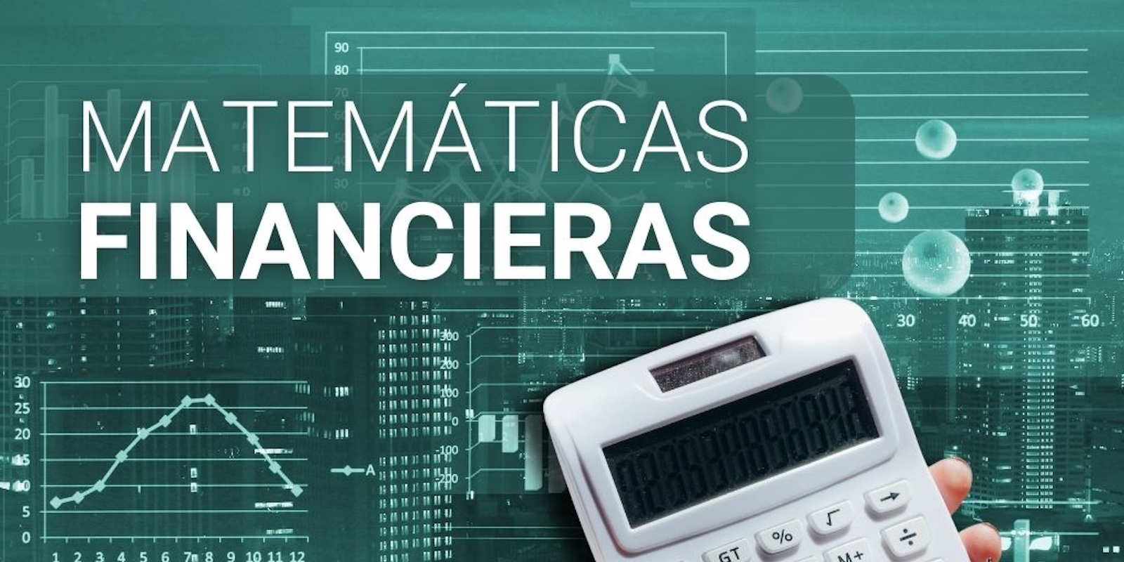 19. Matemáticas Financieras
